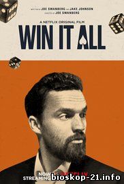 Watch Streaming Movie Win It All (2017)
