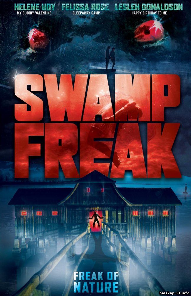 Watch Streaming Movie Swamp Freak (2017)