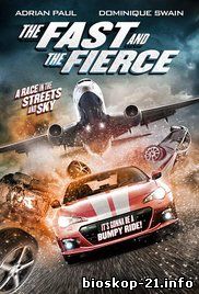 Watch Streaming Movie The Fast and the Fierce (2017)